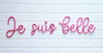 Je suis belle