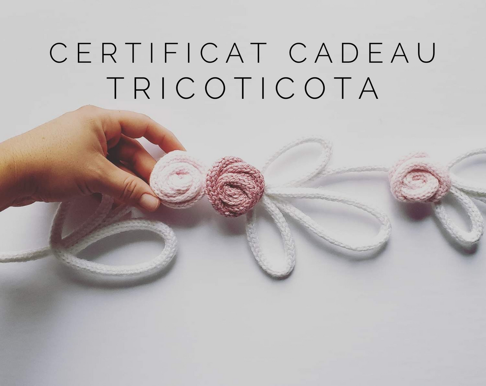 Certificat cadeau - TricoTicota